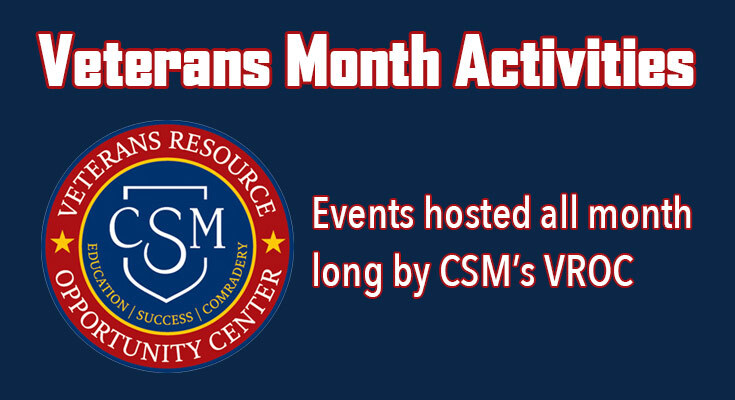 Veterans Month Activities | Events hosted all month long by CSM's VROC